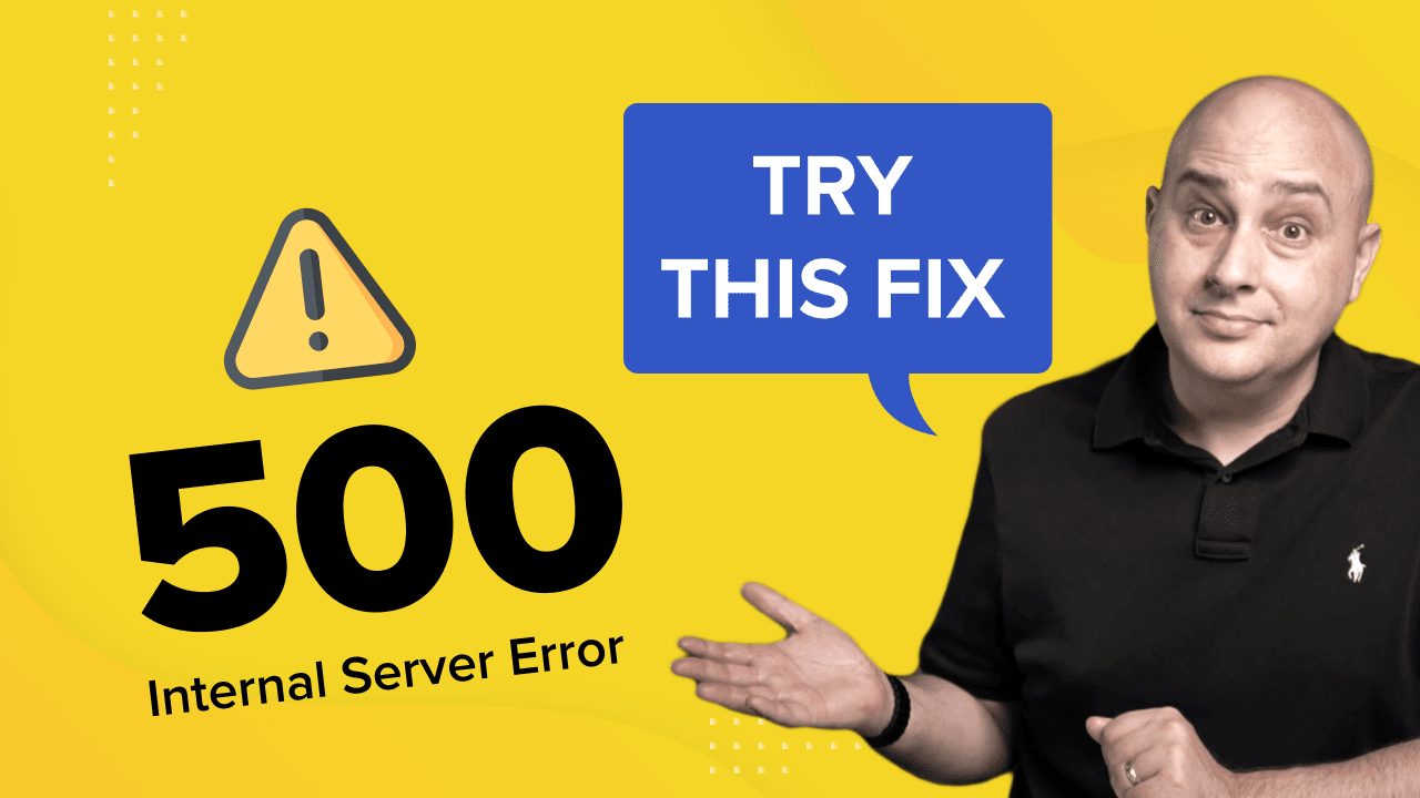 How To Fix the 500 Internal Server Error in WordPress